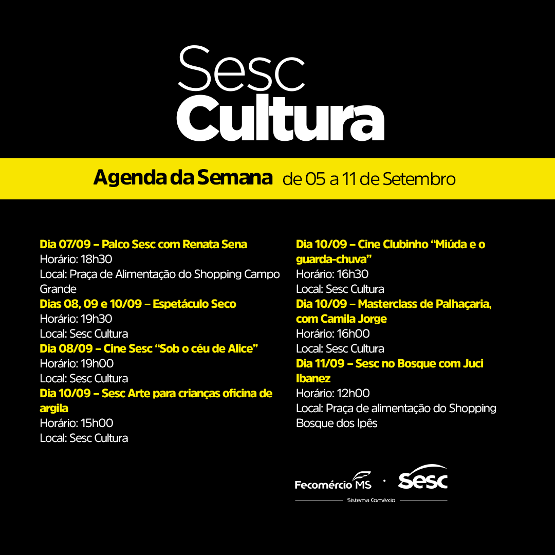 Confira a agenda cultural do Sesc-DF de 12 a 15 de outubro - Tudo ok  Notícias